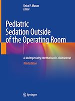 Télécharger le livre :  Pediatric Sedation Outside of the Operating Room