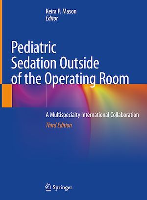 Téléchargez le livre :  Pediatric Sedation Outside of the Operating Room