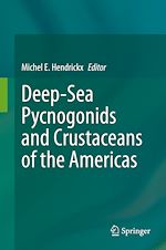 Télécharger le livre :  Deep-Sea Pycnogonids and Crustaceans of the Americas