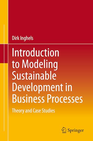 Téléchargez le livre :  Introduction to Modeling Sustainable Development in Business Processes