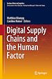 Télécharger le livre :  Digital Supply Chains and the Human Factor