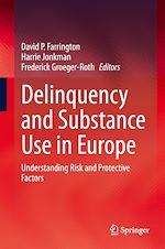 Télécharger le livre :  Delinquency and Substance Use in Europe
