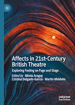Download this eBook Affects in 21st-Century British Theatre