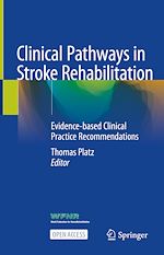 Download this eBook Clinical Pathways in Stroke Rehabilitation