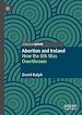Télécharger le livre :  Abortion and Ireland