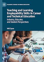 Télécharger le livre :  Teaching and Learning Employability Skills in Career and Technical Education