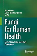Télécharger le livre :  Fungi for Human Health