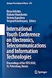Télécharger le livre :  International Youth Conference on Electronics, Telecommunications and Information Technologies