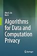 Télécharger le livre :  Algorithms for Data and Computation Privacy