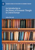 Télécharger le livre :  An Introduction to the History of Economic Thought in Central Europe