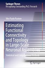 Télécharger le livre :  Estimating Functional Connectivity and Topology in Large-Scale Neuronal Assemblies