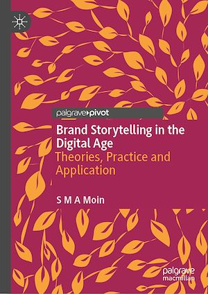 Téléchargez le livre :  Brand Storytelling in the Digital Age