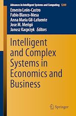 Télécharger le livre :  Intelligent and Complex Systems in Economics and Business