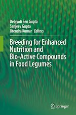 Télécharger le livre :  Breeding for Enhanced Nutrition and Bio-Active Compounds in Food Legumes