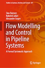 Télécharger le livre :  Flow Modelling and Control in Pipeline Systems