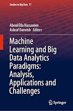 Télécharger le livre :  Machine Learning and Big Data Analytics Paradigms: Analysis, Applications and Challenges