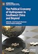 Télécharger le livre :  The Political Economy of Hydropower in Southwest China and Beyond