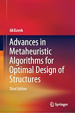 Télécharger le livre :  Advances in Metaheuristic Algorithms for Optimal Design of Structures