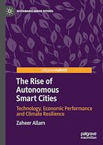 Télécharger le livre :  The Rise of Autonomous Smart Cities
