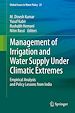 Télécharger le livre :  Management of Irrigation and Water Supply Under Climatic Extremes