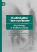 Télécharger le livre :  Institutionalist Theories of Money