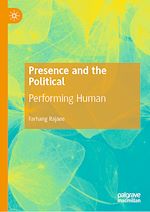Télécharger le livre :  Presence and the Political
