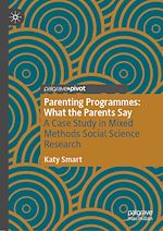 Télécharger le livre :  Parenting Programmes: What the Parents Say