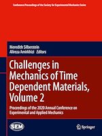 Télécharger le livre :  Challenges in Mechanics of Time Dependent Materials, Volume 2