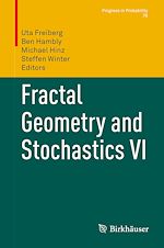 Télécharger le livre :  Fractal Geometry and Stochastics VI