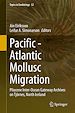 Télécharger le livre :  Pacific - Atlantic Mollusc Migration