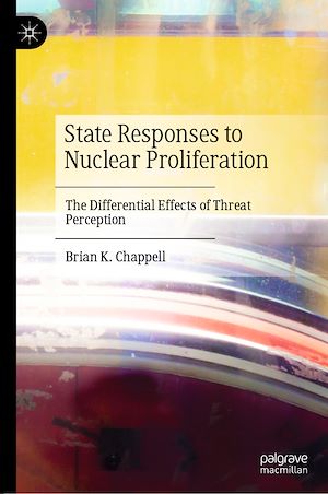 Téléchargez le livre :  State Responses to Nuclear Proliferation