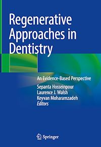 Téléchargez le livre :  Regenerative Approaches in Dentistry