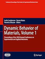 Télécharger le livre :  Dynamic Behavior of Materials, Volume 1
