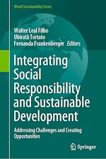 Télécharger le livre :  Integrating Social Responsibility and Sustainable Development