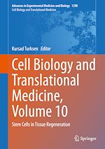 Télécharger le livre :  Cell Biology and Translational Medicine, Volume 10