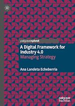 Télécharger le livre :  A Digital Framework for Industry 4.0
