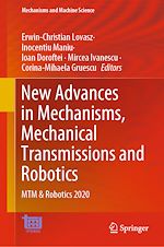 Download this eBook New Advances in Mechanisms, Mechanical Transmissions and Robotics
