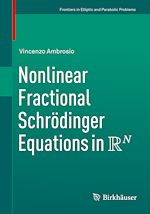 Télécharger le livre :  Nonlinear Fractional Schrödinger Equations in R^N