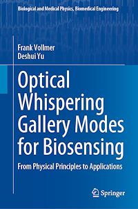 Télécharger le livre :  Optical Whispering Gallery Modes for Biosensing