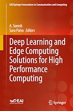 Télécharger le livre :  Deep Learning and Edge Computing Solutions for High Performance Computing