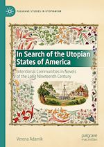 Télécharger le livre :  In Search of the Utopian States of America