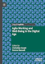 Télécharger le livre :  Agile Working and Well-Being in the Digital Age