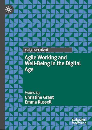 Téléchargez le livre :  Agile Working and Well-Being in the Digital Age