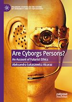 Télécharger le livre :  Are Cyborgs Persons?