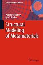 Télécharger le livre :  Structural Modeling of Metamaterials
