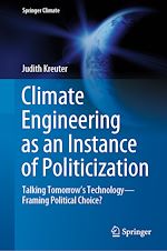 Download this eBook Climate Engineering as an Instance of Politicization
