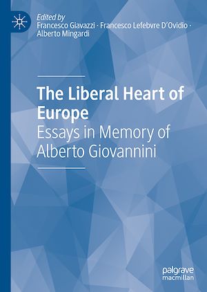 Téléchargez le livre :  The Liberal Heart of Europe