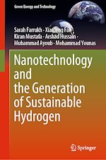 Télécharger le livre :  Nanotechnology and the Generation of Sustainable Hydrogen