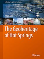 Télécharger le livre :  The Geoheritage of Hot Springs