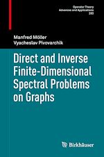Download this eBook Direct and Inverse Finite-Dimensional Spectral Problems on Graphs